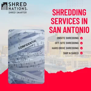 Shred Nations shredding services in San Antonio