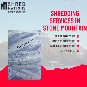 Shred Nations shredding services in Stone Mountain