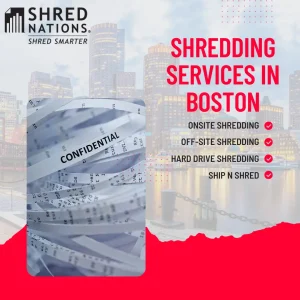 Shred Nations shredding services in Boston