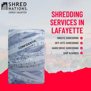 Shred Nations shredding services in Lafayette