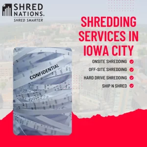Shred Nations shredding services in Iowa City