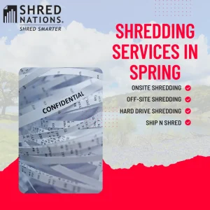 Shred Nations shredding services in Spring