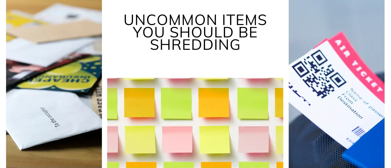 Uncommon Items You Should Be Shredding