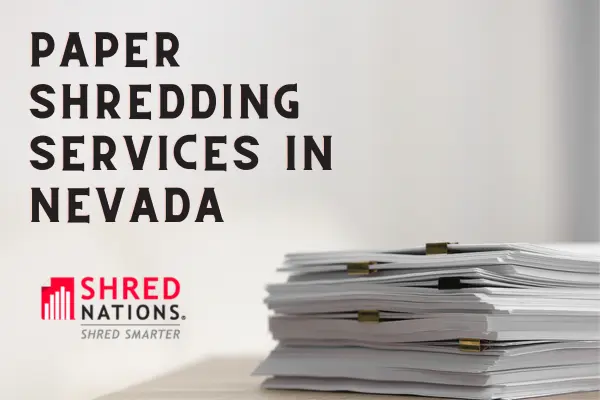 Las Vegas Paper Shredding Near Me | Shred Nations