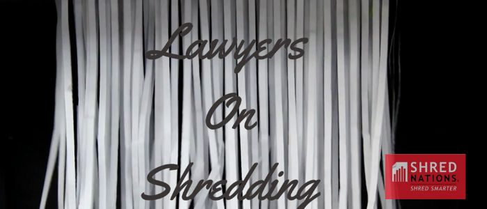 Shredding for Lawyers