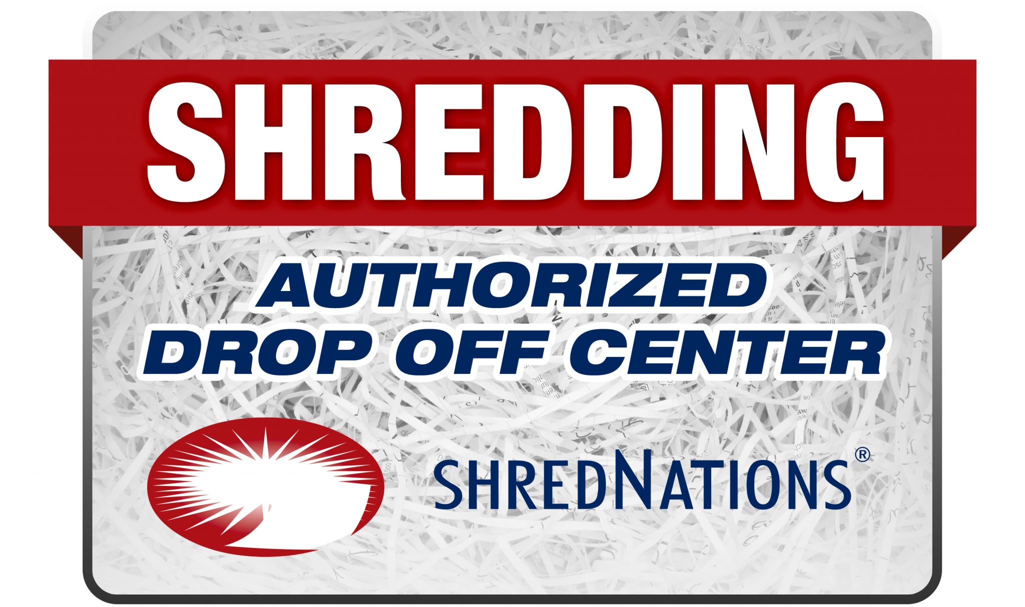Finding a Drop Off Shredding Location Near You Shred Nations